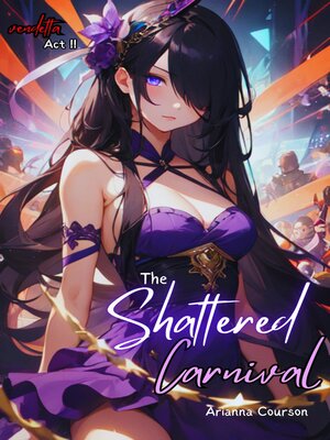 cover image of The Shattered Carnival
